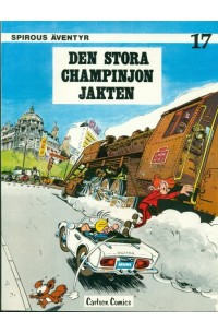 Spirous Äventyr nr 17 Den stora Champinjonjakten (1980) 1:a upplagan