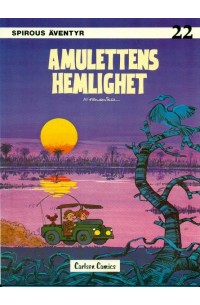 Spirous Äventyr nr 22 Amulettens hemlighet (1982) 1:a upplagan