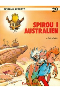 Spirous Äventyr nr 29 Spirou i Australien (1985) 1:a upplagan