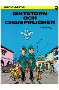 Spirous Äventyr nr 9 Diktatorn och Champinjonen (1988) 3:e upplagan