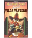 Kalle Ankas Pocket Special Vilda Västern (24) 2007