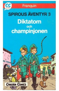 CC-Pocket nr 11 Spirou nr 3 Diktatorn och champinjonerna 1991