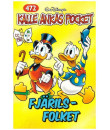 Kalle Ankas Pocket nr 472 Fjärilsfolket (2017) 1:a upplagan