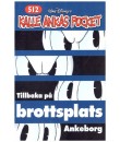 Kalle Ankas Pocket nr 512 (2020) 1:a upplagan Dubbelnummer