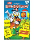 Kalle Ankas Pocket nr 478 Tillträde förbjudet! (2018) 1:a upplagan