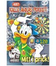 Kalle Ankas Pocket nr 487 Mitt i prick! (2018) 1:a upplagan