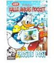 Kalle Ankas Pocket nr 489 Frostig post(2019) 1:a upplagan