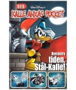 Kalle Ankas Pocket nr 515 Bemästra tiden, Stål-Kalle! (2021) 1:a upplagan