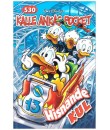 Kalle Ankas Pocket nr 530 Hisnande kul (2022) 1:a upplagan