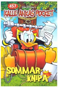 Kalle Ankas Pocket nr 457 Sommarknipa (2016) 1:a upplagan