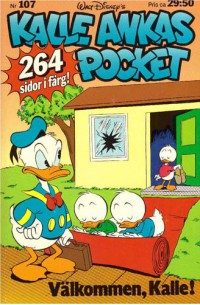 Kalle Ankas Pocket nr 107 Välkommen, Kalle!  (1989) 1:a upplagan