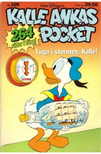 Kalle Ankas Pocket nr 109 Lugn i stormen, Kalle! (1989) 1:a upplagan originalplast