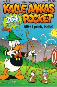 Kalle Ankas Pocket nr 113 Mitt i prick, Kalle (1989) 1:a upplagan