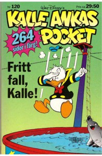 Kalle Ankas Pocket nr 120 Fritt fall, Kalle! (1990) 1:a upplagan