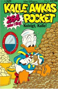 Kalle Ankas Pocket nr 125 Knivigt, Kalle! (1990) 1:a upplagan