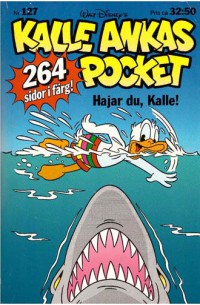 Kalle Ankas Pocket nr 127 Hajar du, Kalle! (1990) 1:a upplagan