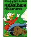 Kalle Ankas Pocket nr 12 Farbror Joakim räddar äran (1988) 2:a upplagan (29.50)