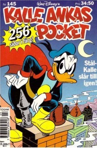 Kalle Ankas Pocket nr 145 Stål-Kalle slår till igen! (1992) 1:a upplagan