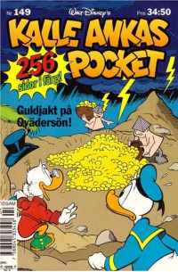 Kalle Ankas Pocket nr 149 Guldjakt på oväderön! (1992) 1:a upplagan