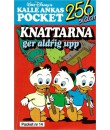 Kalle Ankas Pocket nr 14  Knattarna ger aldrig upp (1991)  3:e upplagan (34.50)