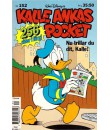 Kalle Ankas Pocket nr 152 Nu trillar du dit, Kalle! (1993) 1:a upplagan