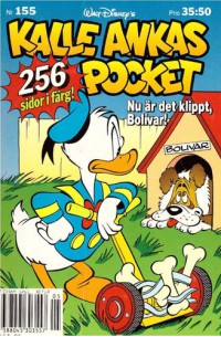 Kalle Ankas Pocket nr 155 Nu är det klippt, Bolivar! (1993) 1:a upplagan