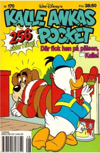 Kalle Ankas Pocket nr 170 Där fick du på pälsen, Kalle! (1994) 1:a upplagan