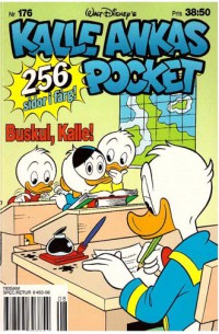 Kalle Ankas Pocket nr 176 Buskul, Kalle! (1994) 1:a upplagan