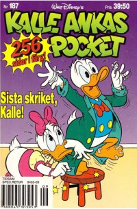 Kalle Ankas Pocket nr 187 Sista skriket, Kalle! (1995) 1:a upplagan