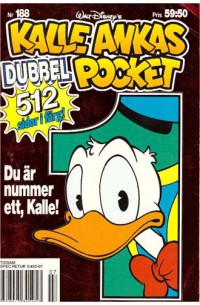 Kalle Ankas Pocket nr 188 Du är nummer ett, Kalle! (1995) 1:a upplagan Dubbelpocket