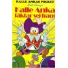 Kalle Ankas Pocket nr 18  Kalle Anka fäktar sig fram (Utan årtal) 3:e upplagan (29.50) originalplast