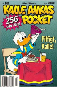 Kalle Ankas Pocket nr 192 Fiffigt, Kalle! (1996) 1:a upplagan