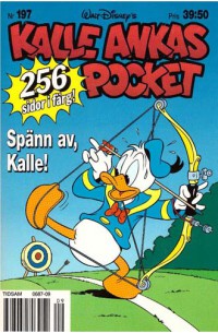 Kalle Ankas Pocket nr 197 Spänn av, Kalle! (1996) 1:a upplagan