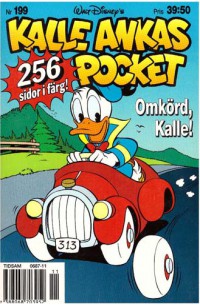 Kalle Ankas Pocket nr 199 Omkörd, Kalle! (1996) 1:a upplagan