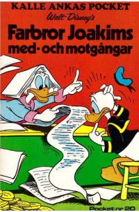 Kalle Ankas Pocket nr 20 Farbror Joakims med- och motgångar (1990) 2:a upplagan (29.50)