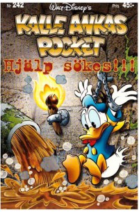 Kalle Ankas Pocket nr 242 Hjälp sökes!!! (2000) 1:a upplagan