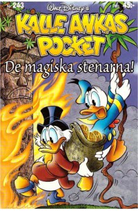 Kalle Ankas Pocket nr 243 De magiska stenarna! (2000) 1:a upplagan