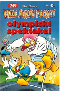 Kalle Ankas Pocket nr 249 Olympiskt Spektakel (2000) 1:a upplagan