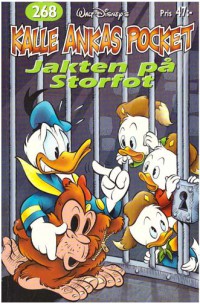 Kalle Ankas Pocket nr 268 Jakten på Storfot (2002) 1:a upplagan