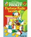 Kalle Ankas Pocket nr 26 Farbror Kalle berättar... (Utan årtal) 2:a upplagan (29.50) originalplast