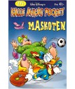 Kalle Ankas Pocket nr 271 Maskoten (2002) 1:a upplagan