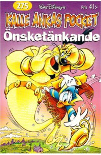 Kalle Ankas Pocket nr 275 Önsketänkande (2002) 1:a upplagan