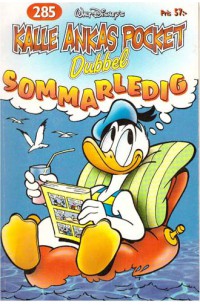 Kalle Ankas Pocket nr 285 Sommarledig (2003) 1:a upplagan Dubbelpocket