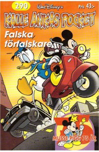 Kalle Ankas Pocket nr 290 (2003) Falska förfalskare 1:a upplagan