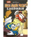 Kalle Ankas Pocket nr 309 Sjusovaren (2005) 1:a upplagan