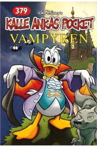 Kalle Ankas Pocket nr 379 Vampyren (2010) 1:a upplagan