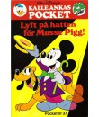 Kalle Ankas Pocket nr 37 Lyft på hatten för Musse Pigg (1990) 2:a upplagan (32.50)