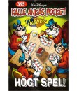 Kalle Ankas Pocket nr 395 Högt spel! (2011) 1:a upplagan Dubbelpocket