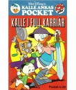 Kalle Ankas Pocket nr 48 Kalle i full karriär (1983) 1:a upplagan (18.95)