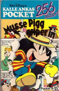 Kalle Ankas Pocket nr 53 Musse Pigg griper in (1983) 1:a upplagan (19.95)